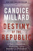 Destiny of the Republic: A Tale of Madness, Medicine and the Murder of a President - Paperback | Diverse Reads