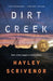 Dirt Creek - Paperback | Diverse Reads