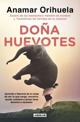 DoÃ±a Huevotes / Mrs. Courage - Paperback | Diverse Reads