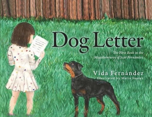 Dog Letter: The First Book in the Misadventures of Scar Fern√°ndez - Paperback | Diverse Reads
