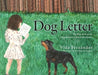 Dog Letter: The First Book in the Misadventures of Scar Fern√°ndez - Paperback | Diverse Reads