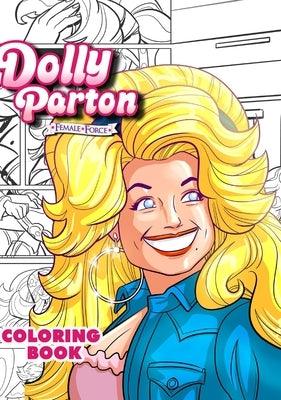 Dolly Parton: Female Force the Coloring Book Edition - Hardcover | Diverse Reads