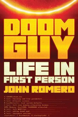 Doom Guy: Life in First Person - Hardcover | Diverse Reads