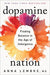 Dopamine Nation: Finding Balance in the Age of Indulgence - Hardcover | Diverse Reads