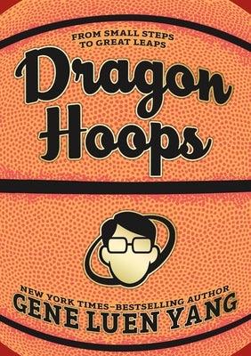 Dragon Hoops - Hardcover | Diverse Reads