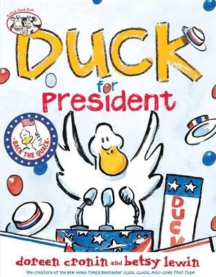 Duck for President - Hardcover | Diverse Reads