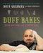Duff Bakes: Think and Bake Like a Pro at Home - Hardcover | Diverse Reads