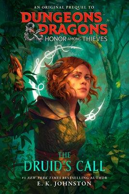 Dungeons & Dragons: Honor Among Thieves: The Druid's Call - Paperback | Diverse Reads
