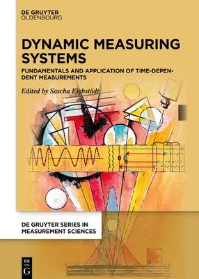 Dynamic Measuring Systems - Hardcover | Diverse Reads