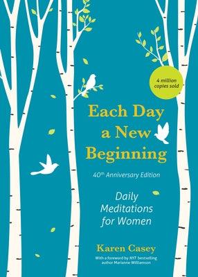 Each Day a New Beginning: Daily Meditations for Women (40th Anniversary Edition) - Hardcover | Diverse Reads