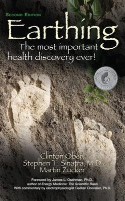 Earthing (2nd Edition): The Most Important Health Discovery Ever! - Hardcover | Diverse Reads