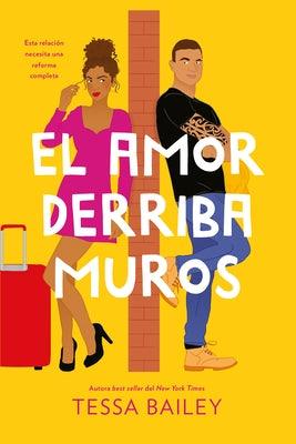 El Amor Derriba Muros - Paperback | Diverse Reads