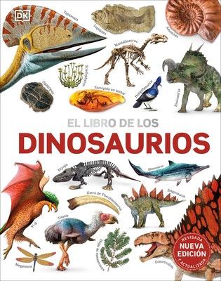 El Libro de Los Dinosaurios (the Dinosaur Book) - Hardcover | Diverse Reads