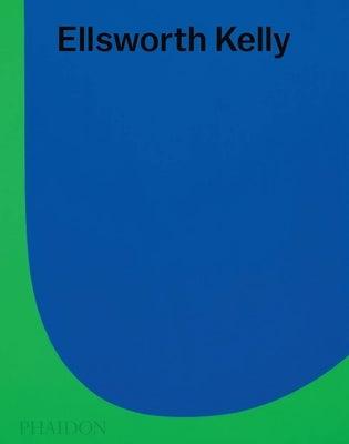 Ellsworth Kelly - Hardcover | Diverse Reads