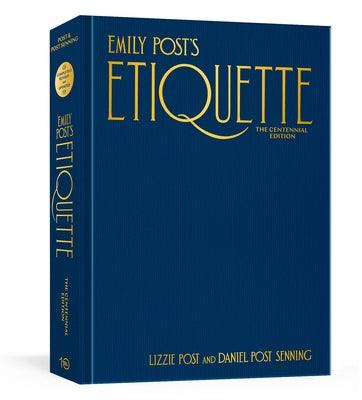 Emily Post's Etiquette, the Centennial Edition - Hardcover | Diverse Reads