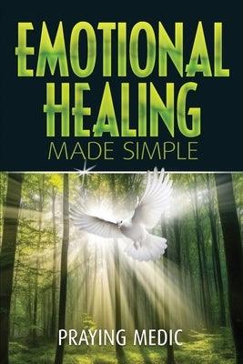 Emotional Healing Made Simple - Paperback | Diverse Reads