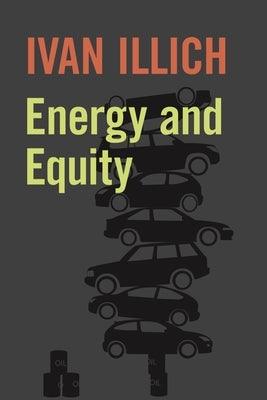 Energy and Equity - Paperback | Diverse Reads