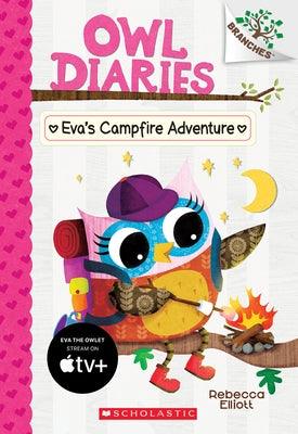 Eva's Campfire Adventure: A Branches Book (Owl Diaries #12): Volume 12 - Paperback | Diverse Reads