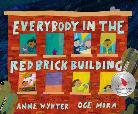 Everybody in the Red Brick Building - Hardcover | Diverse Reads
