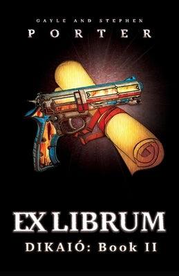 Ex Librum: Dikai√≥ Book II - Paperback | Diverse Reads