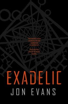 Exadelic - Hardcover | Diverse Reads