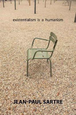 Existentialism Is a Humanism - Paperback | Diverse Reads