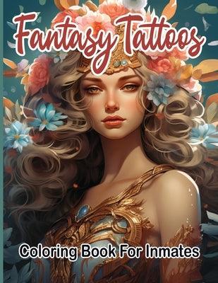 Fantasy Tattoos Coloring Book for Inmates - Paperback | Diverse Reads