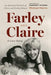 Farley and Claire: A Love Story - Hardcover | Diverse Reads