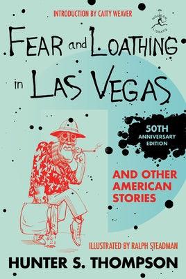 Fear and Loathing in Las Vegas and Other American Stories - Hardcover | Diverse Reads