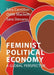 Feminist Political Economy: A Global Perspective - Paperback | Diverse Reads