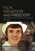 Film, Negation and Freedom: Capitalism and Romantic Critique - Hardcover | Diverse Reads