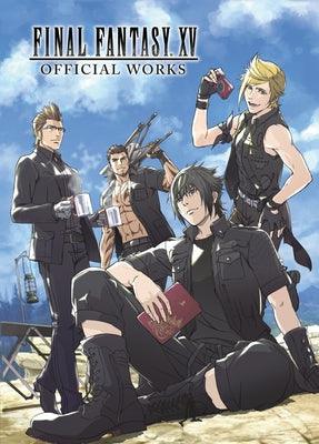 Final Fantasy XV Official Works - Hardcover | Diverse Reads