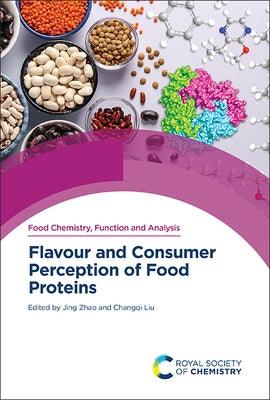 Flavour and Consumer Perception of Food Proteins - Hardcover | Diverse Reads