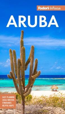 Fodor's Infocus Aruba - Paperback | Diverse Reads
