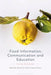 Food Information, Communication and Education: Eating Knowledge - Paperback | Diverse Reads