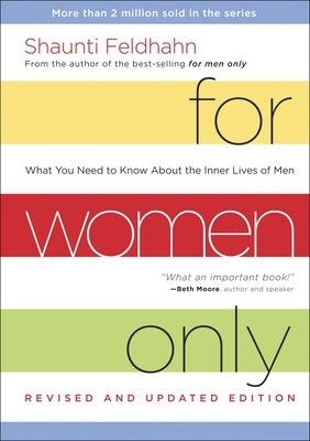 For Women Only: What You Need to Know about the Inner Lives of Men - Hardcover | Diverse Reads