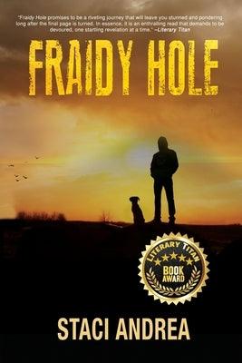 Fraidy Hole - Paperback | Diverse Reads