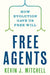 Free Agents: How Evolution Gave Us Free Will - Hardcover | Diverse Reads