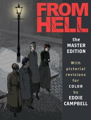 From Hell: Master Edition - Hardcover | Diverse Reads