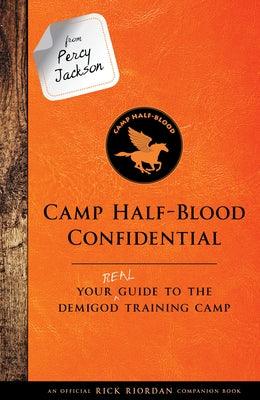 From Percy Jackson: Camp Half-Blood Confidential-An Official Rick Riordan Companion Book: Your Real Guide to the Demigod Training Camp - Hardcover | Diverse Reads