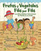 Frutas y Vegetales Fila por Fila: Los Ni√±os Explican C√≥mo Crecen las Plantas en su Jard√≠n (Libro Ilustrado Multicultural - 2nd Edition) - Paperback | Diverse Reads