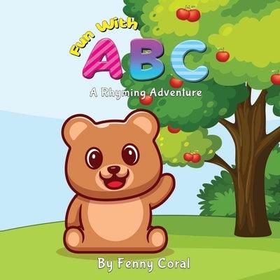 Fun With ABC: A Rhyming Adventure - Paperback | Diverse Reads