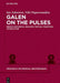 Galen on the Pulses - Hardcover | Diverse Reads