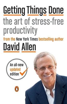 Getting Things Done: The Art of Stress-Free Productivity - Paperback | Diverse Reads
