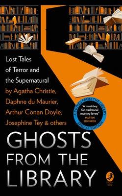 Ghosts from the Library: Lost Tales of Terror and the Supernatural - Paperback | Diverse Reads