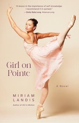 Girl on Pointe - Paperback | Diverse Reads