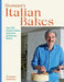 Giuseppe's Italian Bakes: Over 60 Classic Cakes, Desserts and Savory Bakes - Hardcover | Diverse Reads