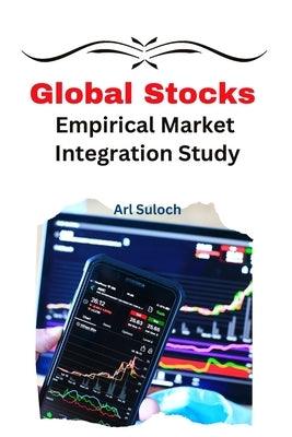 Global Stocks Empirical Market Integration Study - Paperback | Diverse Reads