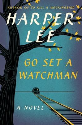 Go Set a Watchman - Hardcover | Diverse Reads