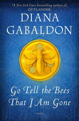 Go Tell the Bees That I Am Gone - Hardcover | Diverse Reads